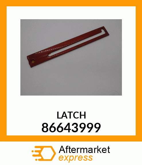 LATCH 86643999