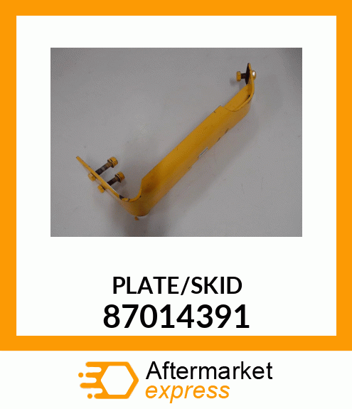 PLATE/SKID 87014391