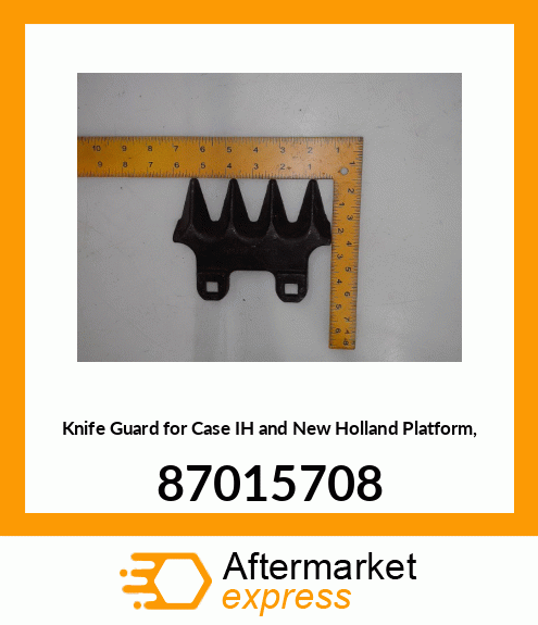 Knife Guard for IH and New Holland Platform, 87015708 87015708