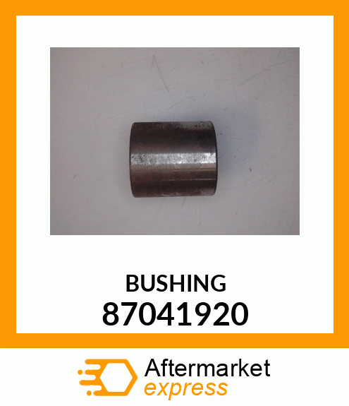 BUSHING 87041920