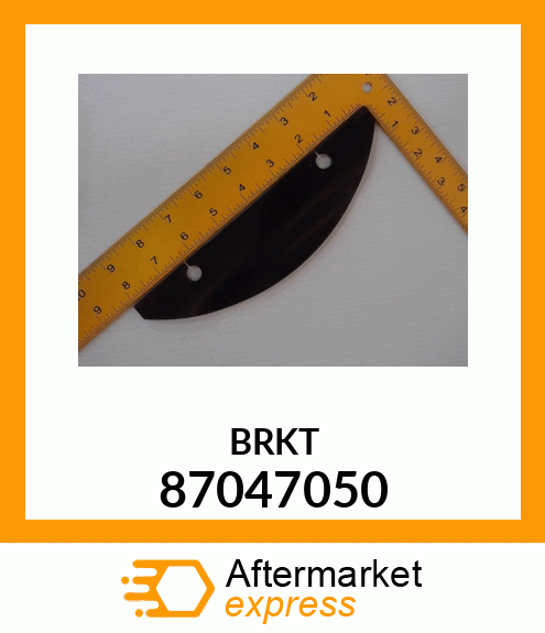 BRKT 87047050