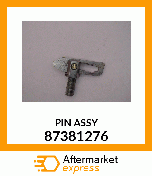 PIN ASSY 87381276