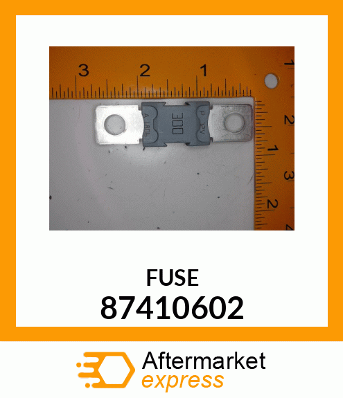 FUSE 87410602