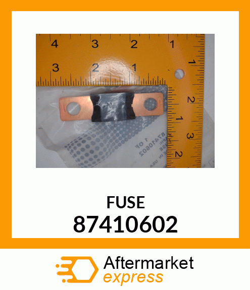 FUSE 87410602