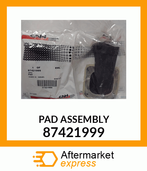 PAD ASSEMBLY 87421999