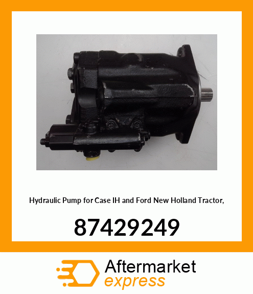 Hydraulic Pump for IH and Ford New Holland Tractor, 87429249 87429249