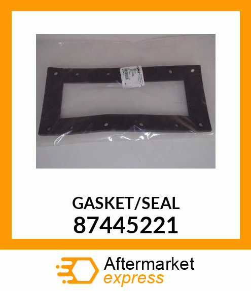 GASKET/SEAL 87445221