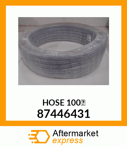 HOSE 100' 87446431