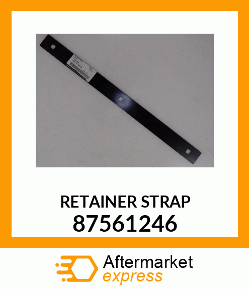 RETAINER STRAP 87561246