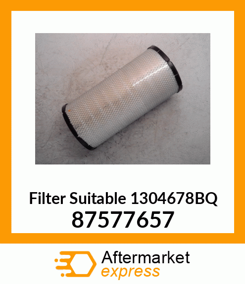 Filter Suitable 1304678BQ 87577657