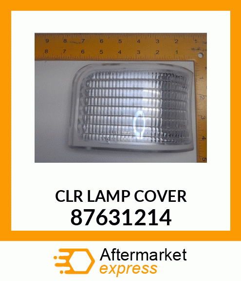 CLR LAMP COVER 87631214