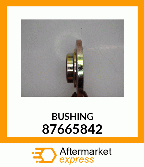 BUSHING 87665842