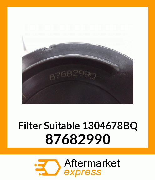 Filter Suitable 1304678BQ 87682990