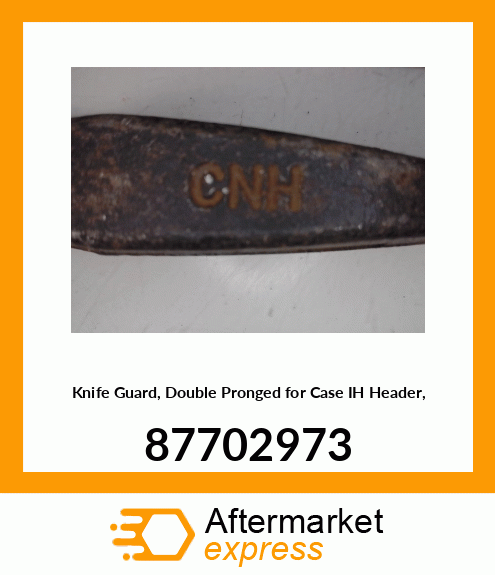 Knife Guard, Double Pronged for IH Header, 87702973 87702973