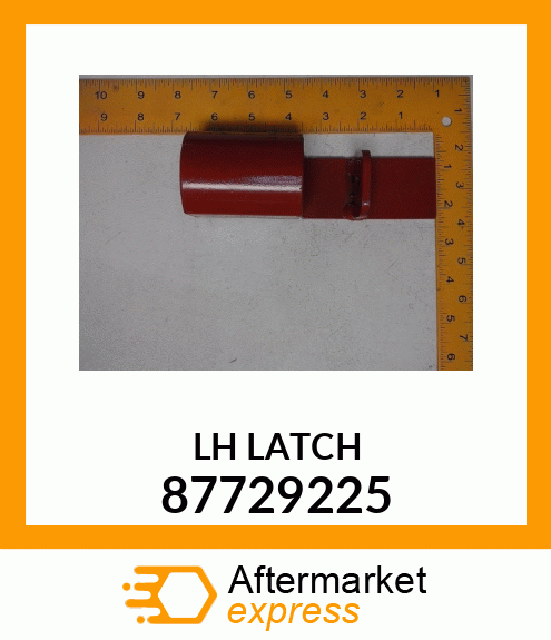 LH LATCH 87729225