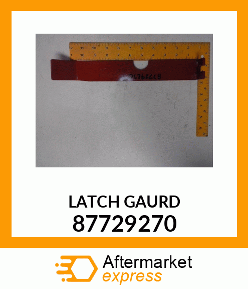 LATCH GAURD 87729270