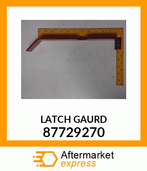 LATCH GAURD 87729270