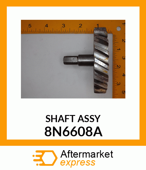 SHAFT ASSY 8N6608A