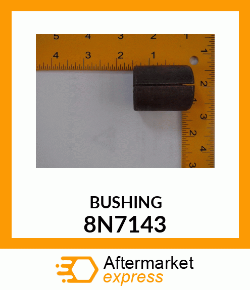 BUSHING 8N7143