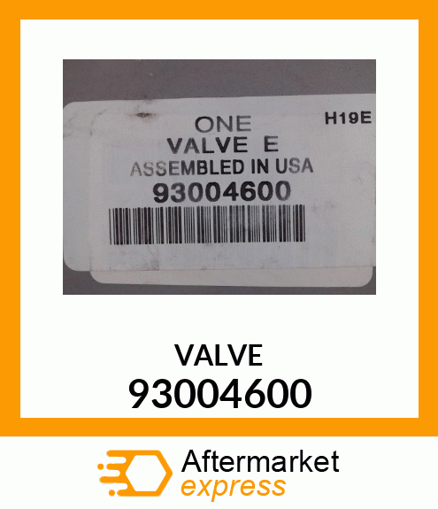 VALVE 93004600