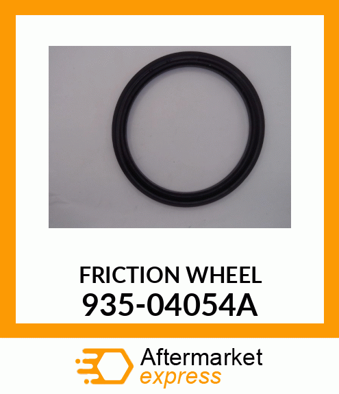 FRICTION WHEEL 935-04054A