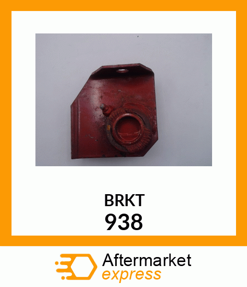 BRKT 938