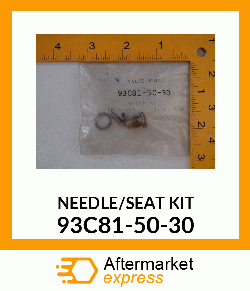 NEEDLE/SEAT KIT 93C81-50-30