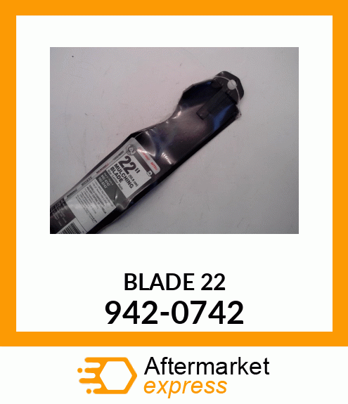 BLADE 22 942-0742