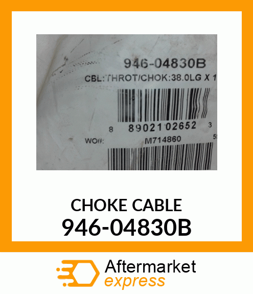 CHOKE CABLE 946-04830B