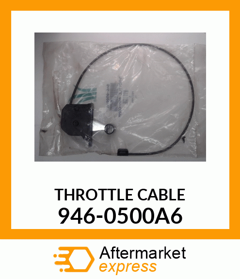 THROTTLE CABLE 946-0500A6