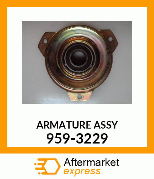 ARMATURE ASSY 959-3229