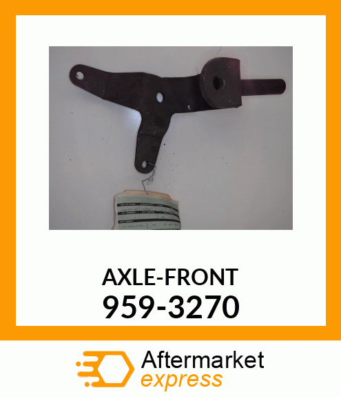 AXLE-FRONT 959-3270