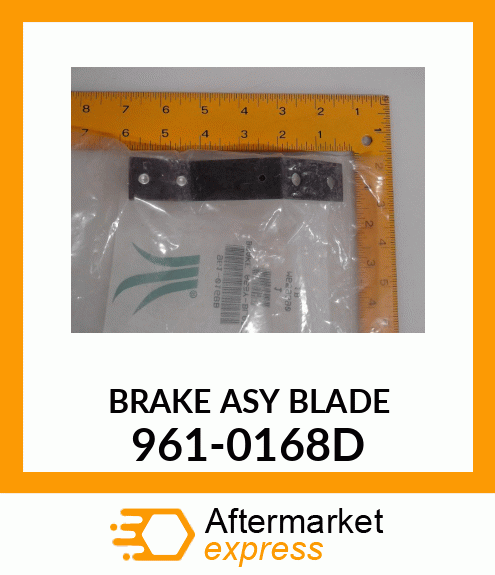 BRAKE ASY BLADE 961-0168D