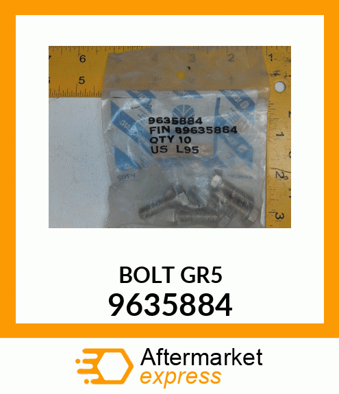 BOLT GR5 9635884