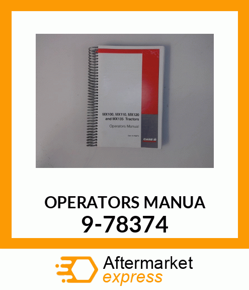 OPERATORS MANUA 9-78374