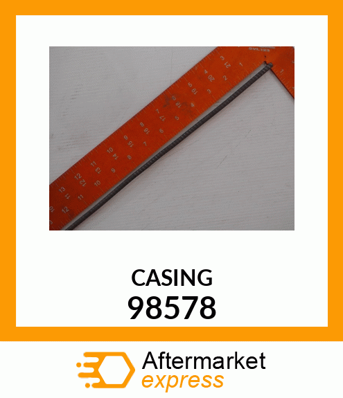 CASING 98578