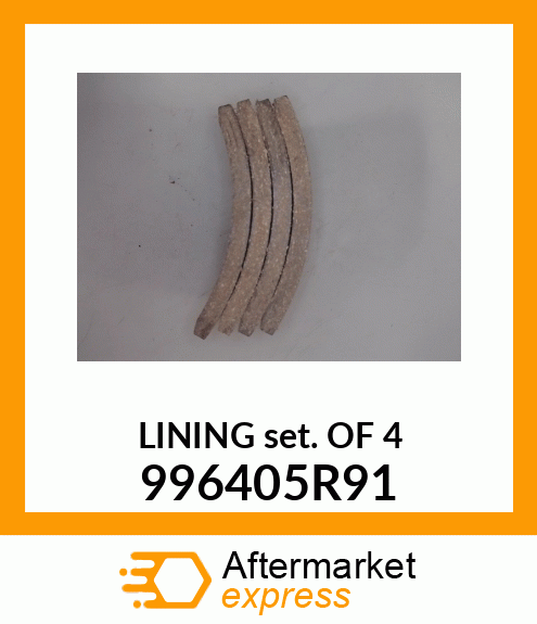 LINING SET OF 4 996405R91