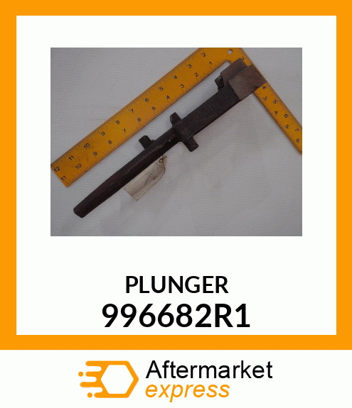 PLUNGER 996682R1