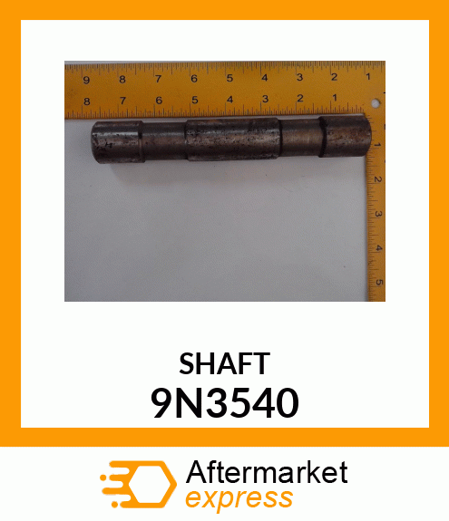 SHAFT 9N3540