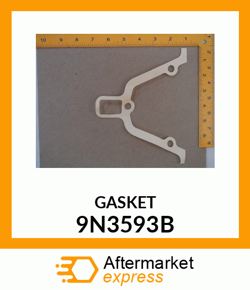 GASKET 9N3593B