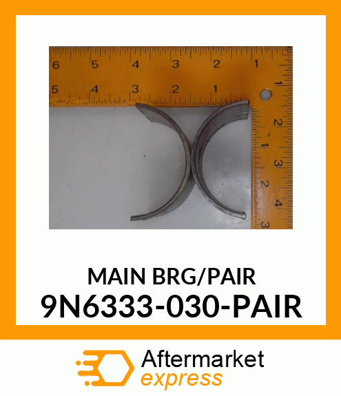 MAIN BRG/PAIR 9N6333-030-PAIR