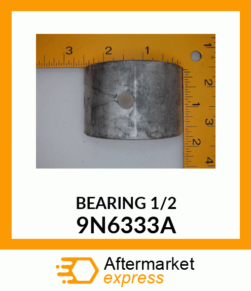 BEARING 1/2 9N6333A