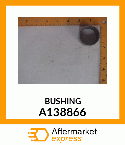 BUSHING A138866