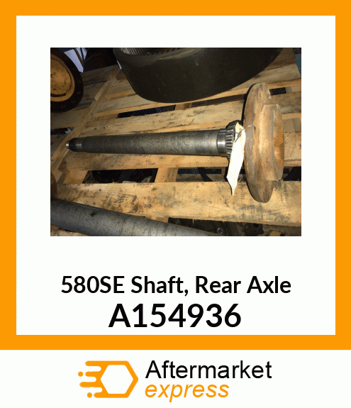 580SE Shaft, Rear Axle A154936