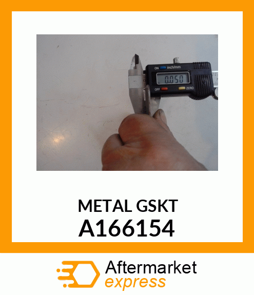 METAL GSKT A166154