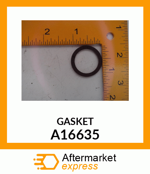 GASKET A16635