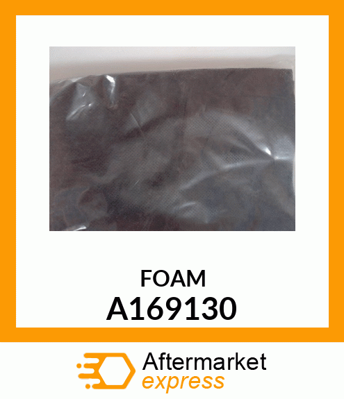 FOAM A169130