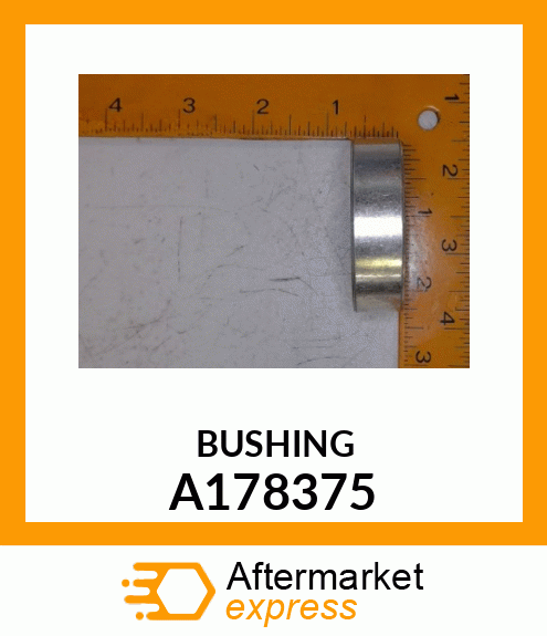 BUSHING A178375