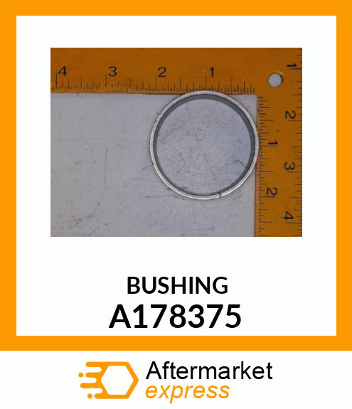 BUSHING A178375