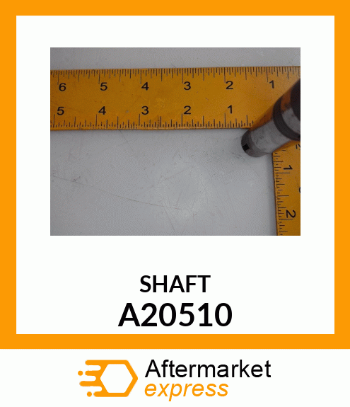 SHAFT A20510